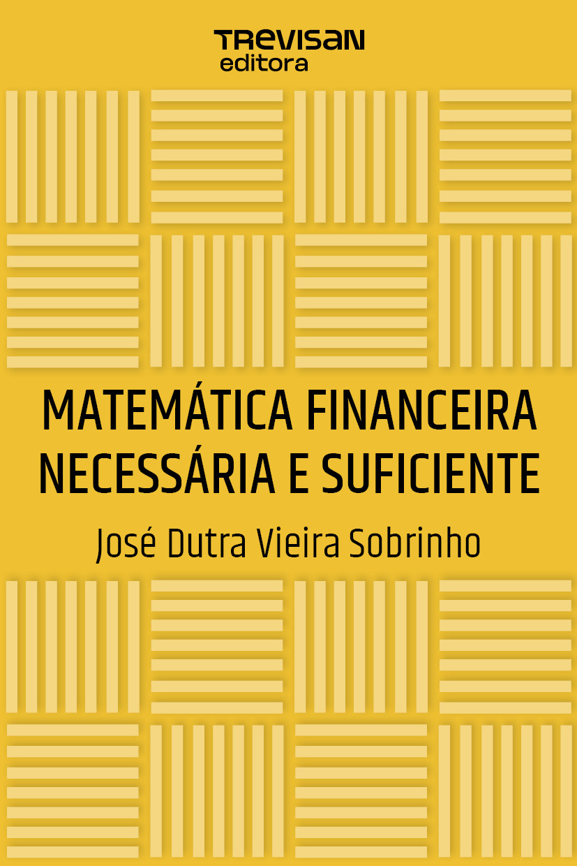 Matemática Financeira Necessária e Suficiente