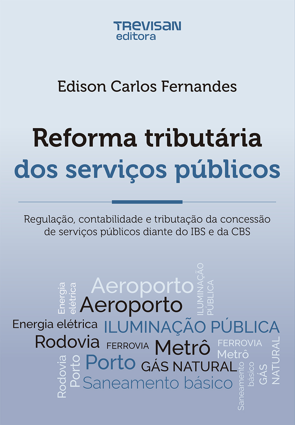 Reforma Tributária dos serviços públicos